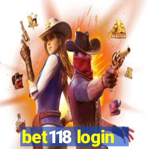 bet118 login